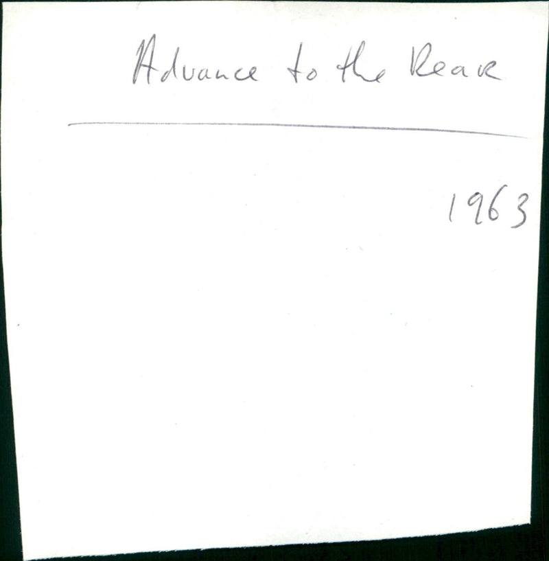 Advance to the Rear 1963 - Vintage Photograph