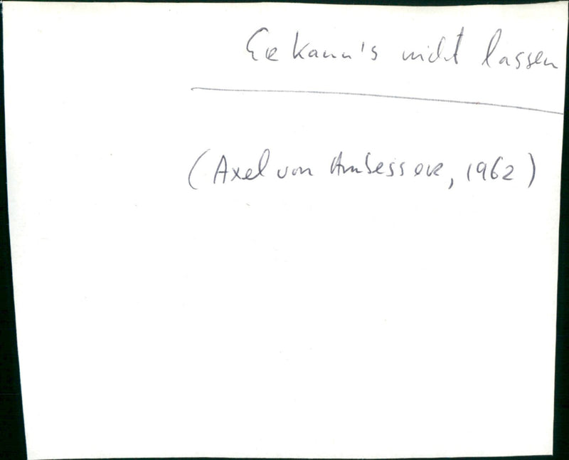 Er kann’s nicht lassen - Vintage Photograph