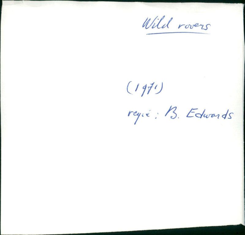 Wild Rovers 1971 - Vintage Photograph