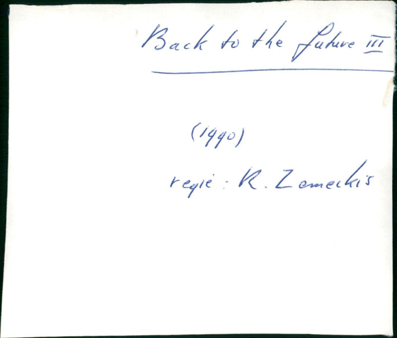 Back to the Future Part III - Vintage Photograph