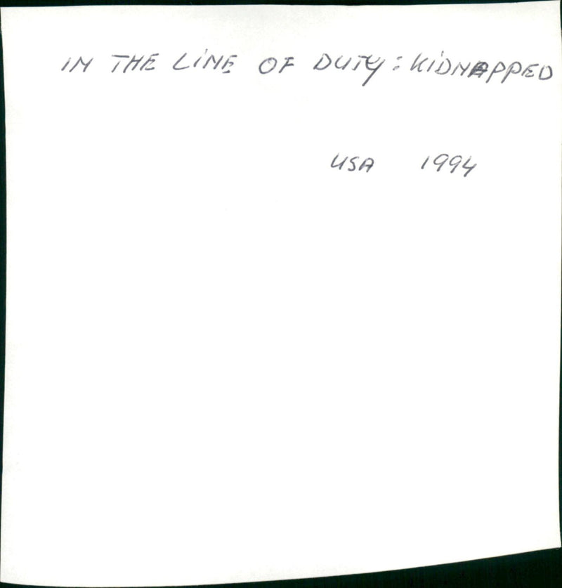In the Line of Duty: Kidnapped - Vintage Photograph