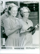 Glenn Close and Pauline Collins - Paradise Road - Vintage Photograph