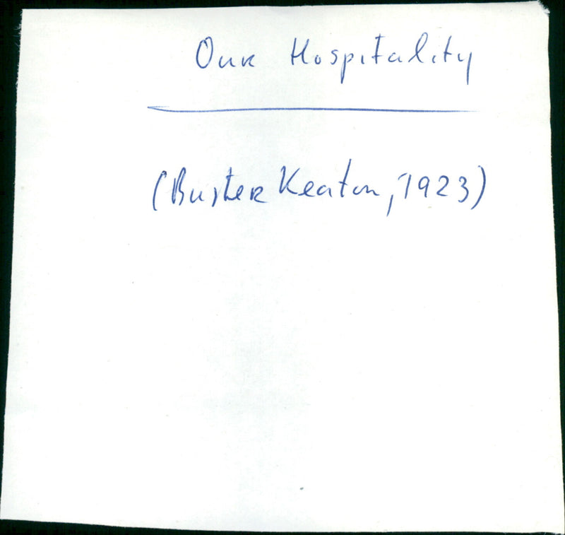 Our Hospitality - Vintage Photograph