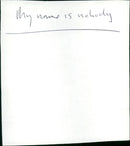 My Name Is Nobody - Vintage Photograph