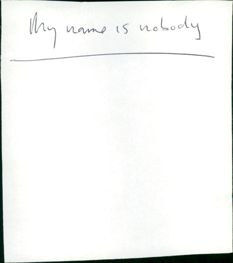 My Name Is Nobody - Vintage Photograph
