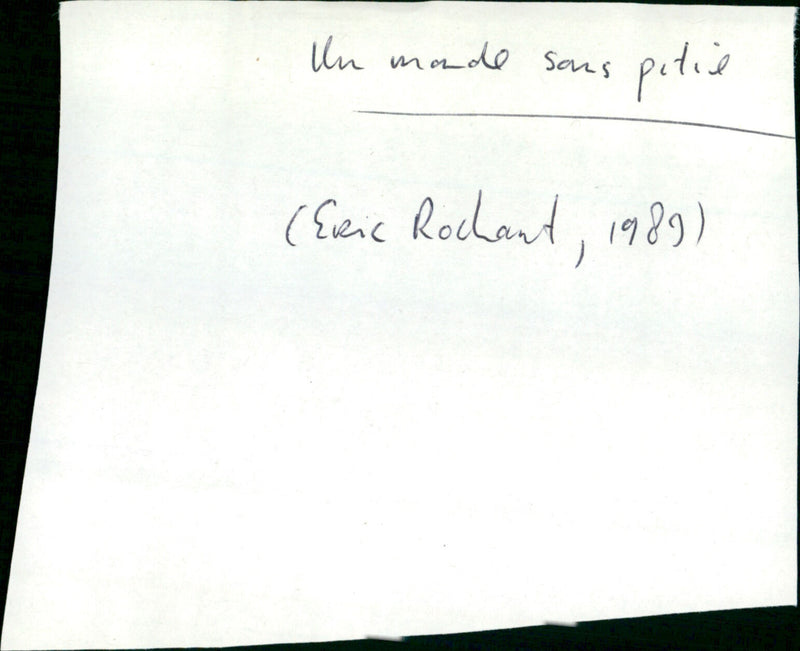 Un monde sans pitié - Vintage Photograph