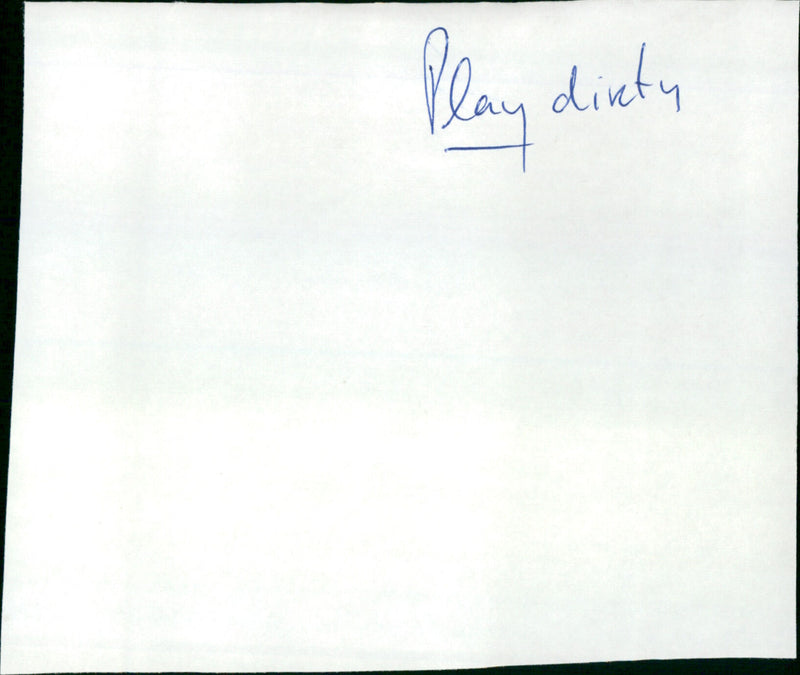 Play Dirty - Vintage Photograph