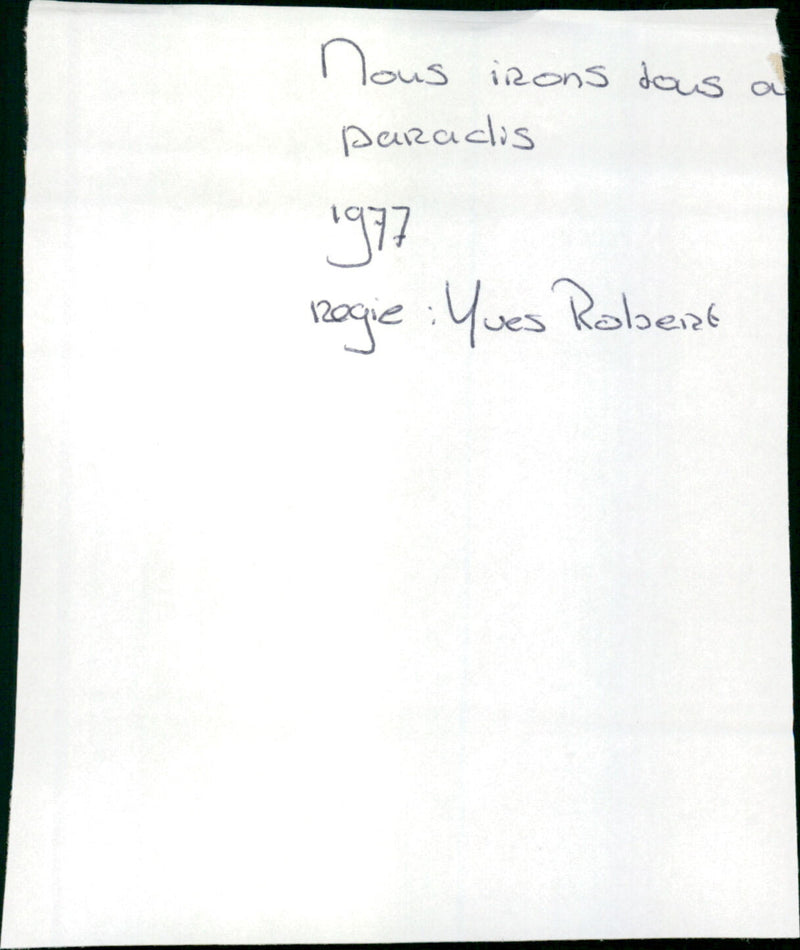 Nous irons tous au paradis - Vintage Photograph