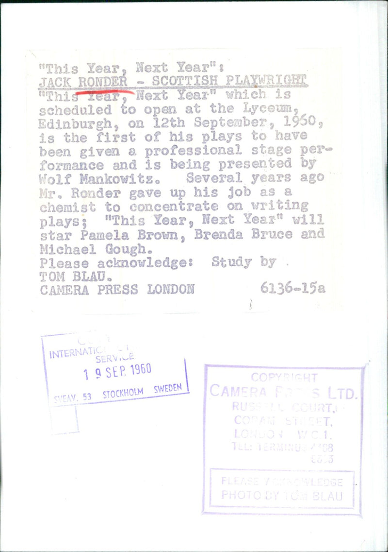 Scottish playwright Jack Ronder's first professional stage performance of his play, "This Year, Next Year", is set to open at the Lyceum in Edinburgh on 12th September 1950, starring Pamela Brown, Brenda Bruce and Michael Gough. - Vintage Photograph