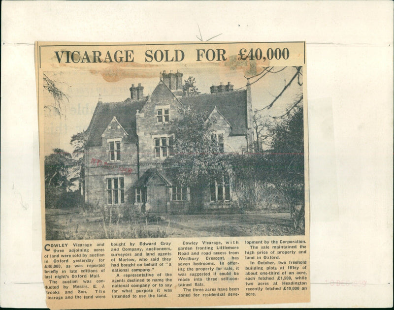 The Cowley Vicarage and adjoining land were sold for £40,000 at an auction in Oxford yesterday. - Vintage Photograph