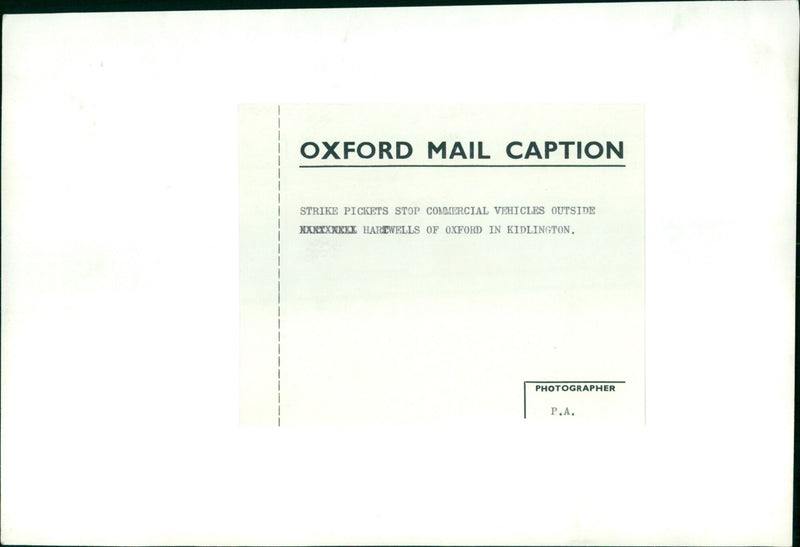 Strike pickets blocking commercial vehicles outside of Hartwells of Oxford in Kidlington. - Vintage Photograph
