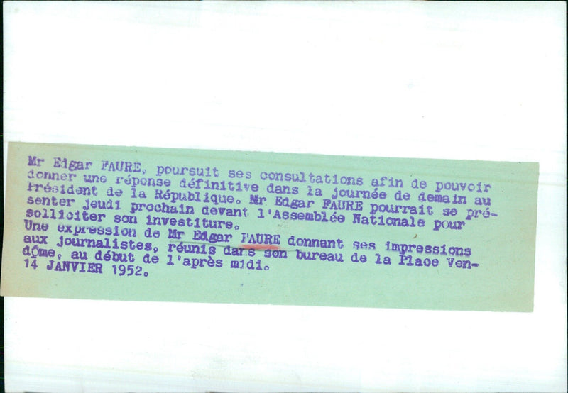 Mr Edgar FAURE continues his consultations to give a definitive answer to the President of the Republic - Vintage Photograph