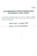 The music group Aqua on holiday on the French Riviera - Vintage Photograph