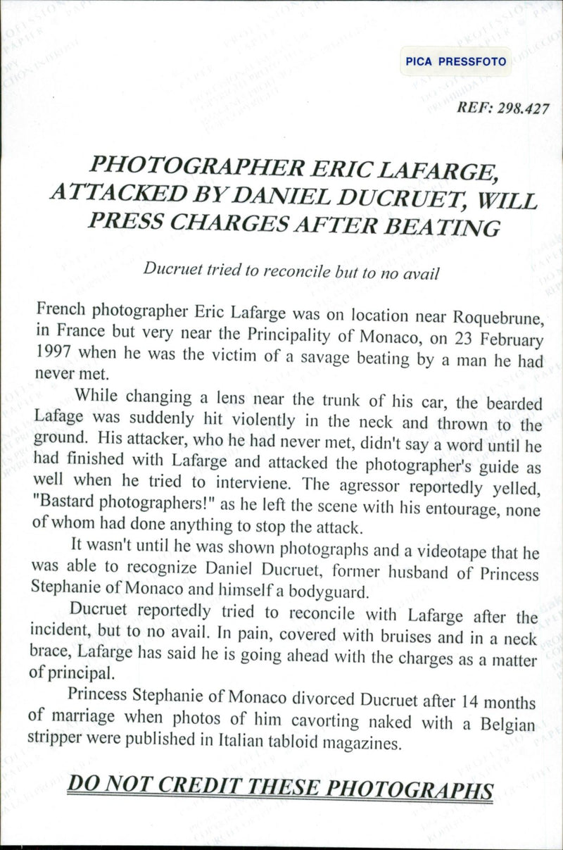 The photographer Eric Lafarge was attacked by Daniel Ducruet and made a notification. - Vintage Photograph